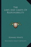 the laws and limits of responsibility (en Inglés)