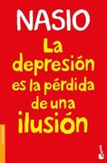 La Depresión es la Pérdida de una Ilusión
