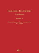 Ramesside Inscriptions, Setnakht, Ramesses iii and Contemporaries: Translations (Ramesside Inscriptions Translations) (Volume v)
