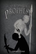 Fortune and Fate: Prophesy (en Inglés)