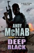 Deep Black: (Nick Stone Thriller 7) (en Inglés)