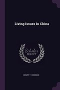 Living Issues In China (en Inglés)