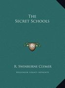 the secret schools (en Inglés)