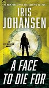 A Face to die for (Eve Duncan, 28) (en Inglés)