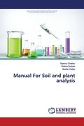 Manual For Soil and plant analysis (en Inglés)