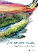 Los Caminos Azules