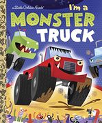 I'M a Monster Truck (Little Golden Book) (en Inglés)