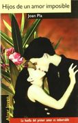 Hijos de un amor imposible (ALGAR JOVEN)