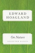 On Nature: Selected Essays (en Inglés)
