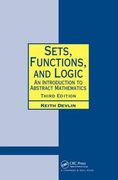 Sets, Functions, and Logic: An Introduction to Abstract Mathematics, Third Edition (en Inglés)