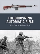 the browning automatic rifle (en Inglés)