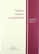 Hechos y Valores en Psiquiatría (Psicopatología)