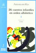 26 cuentos infantiles en orden alfabético, tomo I: 1 (Alba y Mayo Bicolor)
