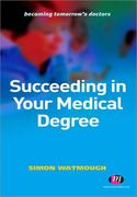 succeeding in your medical degree (en Inglés)