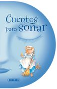 Cuentos Para Soñar (in Spanish)