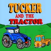 Tucker and the Tractor: A Fun Tractor Picture Book -Fun Tractor Books for Toddler Boys - Book 7 (en Inglés)