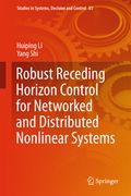 Robust Receding Horizon Control for Networked and Distributed Nonlinear Systems (en Inglés)