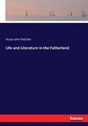 Life and Literature in the Fatherland (en Inglés)