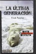 Ultima generacion, la