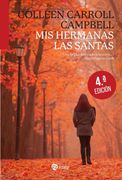Mis hermanas las santas. Una memoria espiritual