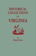 Historical Collections of Virginia: With an Added Index of Names (en Inglés)