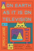 On Earth as It Is on Television (en Inglés)