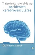 Tratamiento Natural de los Accidentes Cerebrovasculares (in Spanish)