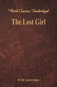 The Lost Girl (World Classics, Unabridged) (en Inglés)