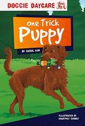 Doggy Daycare: One Trick Puppy (Doggie Daycare set 2) 