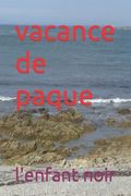 vacance de paque (en Francés)