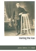hunting the hun (en Inglés)