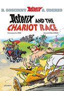 Asterix: Asterix and the Chariot Race: Album 37 