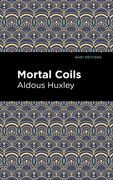 Mortal Coils (en Inglés)