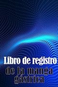 Libro de Registro de la Manga