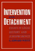 Intervention and Detachment: Essays in Legal History and Jurisprudence (en Inglés)