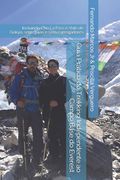 Guia Prático do Trekking Independente ao Campo Base do Everest: Incluindo Cho La Pass e Vale de Gokyo, sem guias e sem carregadores (en Portugués)