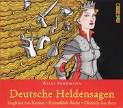 Deutsche Heldensagen. Teil 1: Siegfried von Xanten | Kriemhilds Rache | Dietrich von Bern (en Alemán)