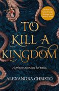 To Kill a Kingdom (en Inglés)
