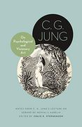 On Psychological and Visionary Art: Notes From c. G. Jung’S Lecture on Gérard de Nerval's Aurélia (Philemon Foundation Series)