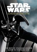 Star Wars - Lords of the Sith: Guide to the Dark Side (The Best of Star Wars Insider) 