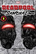 Deadpool: Samurai, Vol. 2 (2) (en Inglés)
