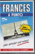el Frances A Punto (Libro y 4 Cassettes)para aprender uno mismo 9 (Curso introductorio completo)