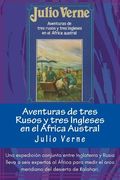Aventuras de Tres Rusos y Tres Ingleses en el Africa Austral