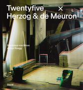 Twentyfive X Herzog & de Meuron (en Inglés)