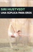 Una Súplica Para Eros