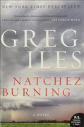 Natchez Burning (Penn Cage Novels) (en Inglés)