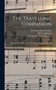 The Travelling Companion: Opera in 4 Acts (After the Tale of Hans Andersen), op. 146 (en Inglés)
