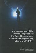 an assessment of the science proposed for the deep underground science and engineering laboratory (dusel)