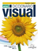 Diccionario Mini Visual Inglés-Español (Larousse - Diccionarios Visuales) (en Español, Inglés)
