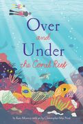 Over and Under the Coral Reef (en Inglés)